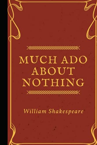 Much Ado About Nothing (Folger Shakespeare Library) (illustrated)