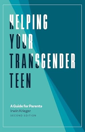 Book cover Helping Your Transgender Teen, 2nd Edition