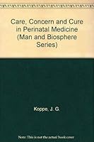 Care, Concern and Cure in Perinatal Medicine 1850703981 Book Cover