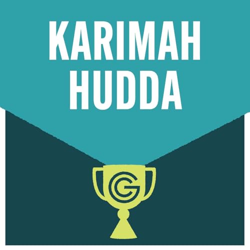Karimah Hudda - Bringing Grassroots Equity Into Global Corporations