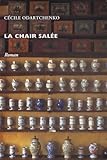La chair salée