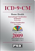 ICD-9-CM 2009 Home Health Edition Volumes. 1, 2 & 3 1570665524 Book Cover