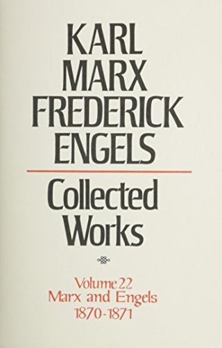 Karl Marx, Frederick Engels: Marx and Engels Collected Works 1870-71 (KARL MARX, FREDERICK ENGELS: COLLECTED WORKS)