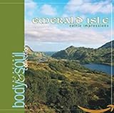 Body and Soul Collection: Emerald Isle - Celtic Impressions