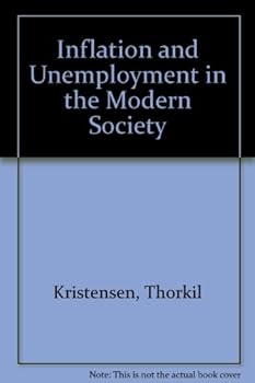 Hardcover Inflation and unemployment: In the modern society Book