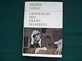  Gespräche mit Frans Masereel.