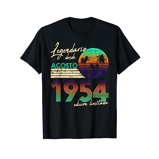 Cumpleaños Hombre Regalos Legendario Desde Agosto 1954 Camiseta