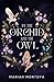 By the Orchid and the Owl: The Esholian Institute Book 1 (The Esholian Institute Series, Band 1)