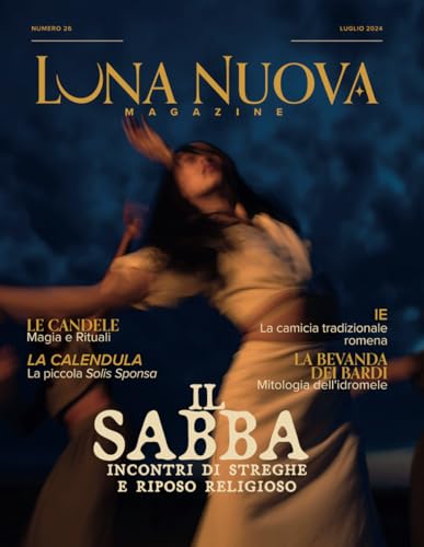 Luna Nuova Magazine: N26 - Luglio 2024