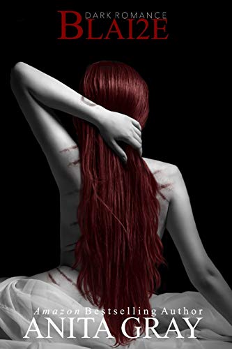 BLAI2E: Blaire (The Dark Romance Series)