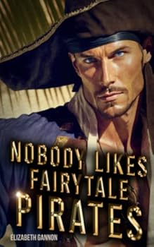 Paperback Nobody Likes Fairytale Pirates Book
