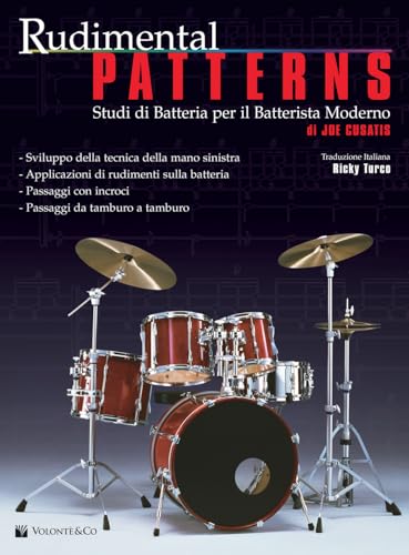 Rudimental Patterns. Studi Di Batteria Per Il Batterista Moderno