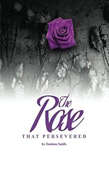 Paperback The Rose That Persevered Book