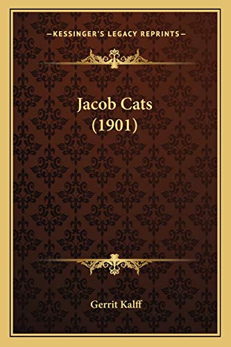 Jacob Cats (1901) (Dutch Edition)