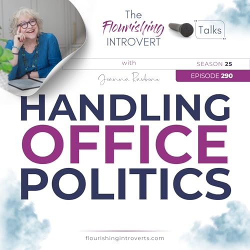 Ep 290 Handling Office Politics Podcast Por arte de portada