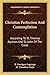 Christian Perfection And Contemplation: According To St. Thomas Aquinas And St. John Of The Cross