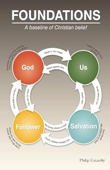 Paperback Foundations: A baseline of Christian belief Book