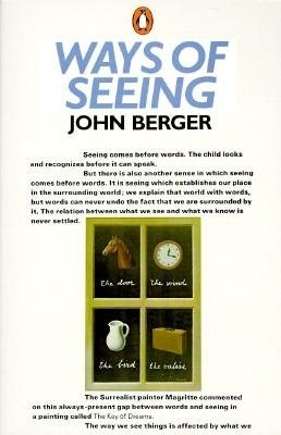 Ways of Seeing[WAYS OF SEEING][Paperback]