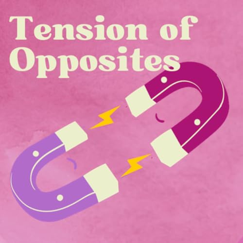 Tension of Opposites cover art