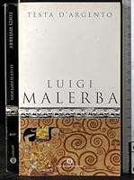 Testa d'argento 753998080X Book Cover