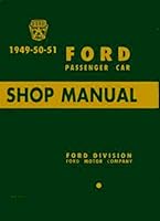 Ford Passenger Car Shop Manual 1949-50-51 B002LTW22C Book Cover