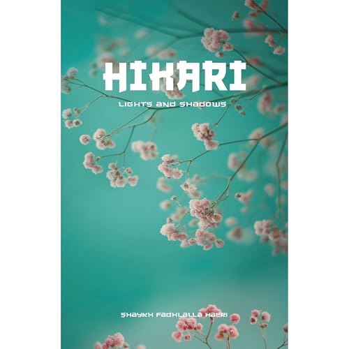 Hikari Audiolibro Por Shaykh Fadhlalla Haeri arte de portada