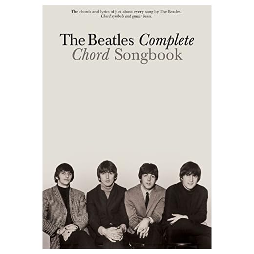 The beatles complete chord songbook - guitar chord songbook - 193 chansons