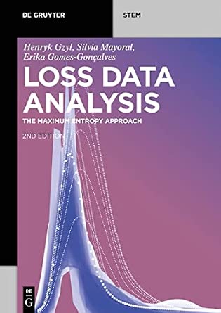 Loss Data Analysis: The Maximum Entropy Approach 2nd extended edition book cover