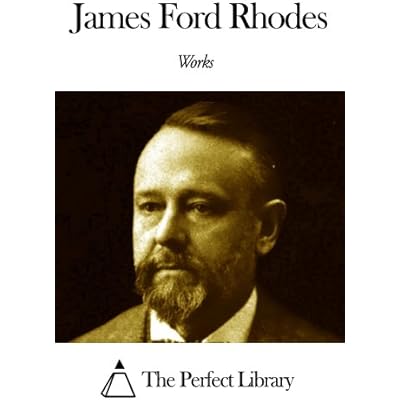 Works of James Ford Rhodes