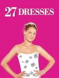 27 Dresses