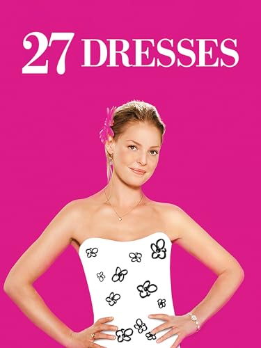 27 Dresses