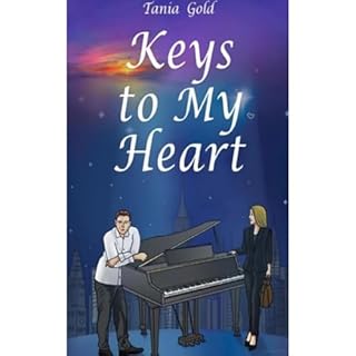 Keys to My Heart Audiobook By Tania Gold cover art
