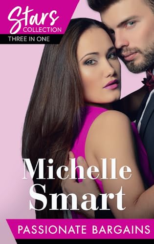 Mills & Boon Stars Collection: Passionate Bargains: The Perfect Cazorla Wife / the Russian's Ultimatum / Once a Moretti Wife