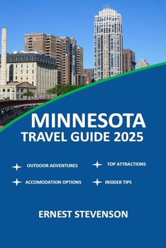 MINNESOTA TRAVEL GUIDE 2025