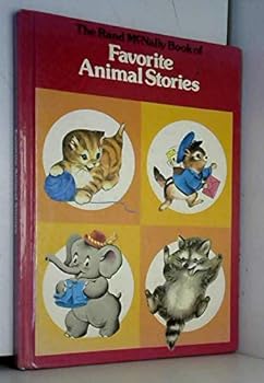 The Rand McNally Book of Favorite Animal Stories