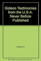 Gideon Testimonies from the U.S.A. Never Before Published B00B9YV6HW Book Cover