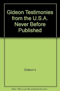 Paperback Gideon Testimonies from the U.S.A. Never Before Published Book
