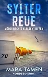 Cover zum Buch Sylter Reue: Mörderisches Klassentreffen