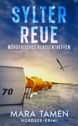 Sylter Reue: Mörderisches Klassentreffen (Sina Marten ermittelt, Band 14)