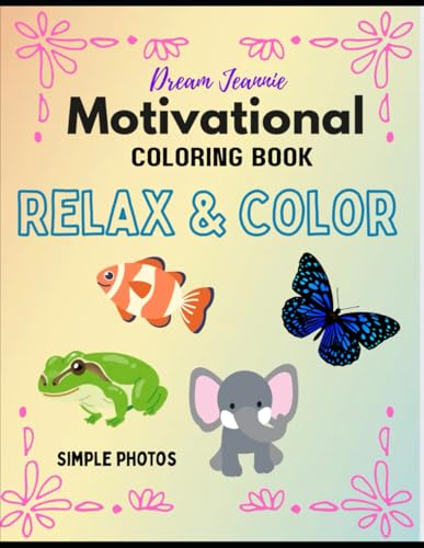 Motivational Coloring Book: Relax & Color
