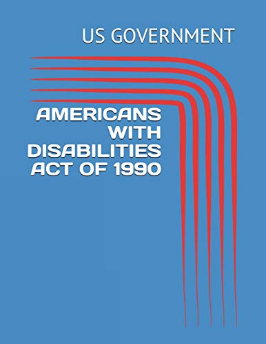 AMERICANS WITH DISABILITIES ACT OF 1990