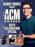 Bobby Bones' ACM Awards 60th Celebration Special