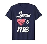 Jesus loves me this I know - gift t-shirt