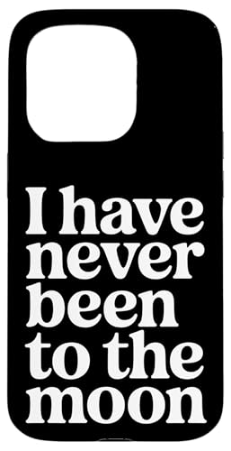 I Have Never Been To The Moon �����_���ȃ��[���A - �X�}�z�P�[�X iPhone 15 Pro �p
