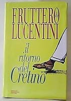 Il ritorno del cretino 8804365080 Book Cover