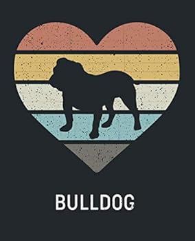 Bulldog : Vintage Notebook for English Bulldog Owners and Breeders: 100 Page Blank Wide Ruled Pages for Back to School Gift