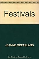 Festivals (MacDonald new reference library) 0382066774 Book Cover