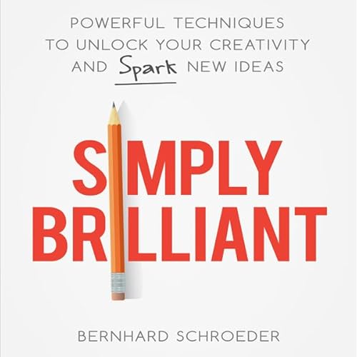 Simply Brilliant Audiolivro Por Bernhard Schroeder capa