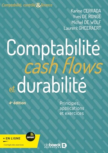 Comptabilité, cash flows et durabilité: Principes, applications et exercices