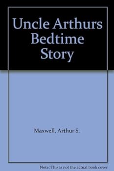 Unknown Binding Uncle Arthurs Bedtime Story Book